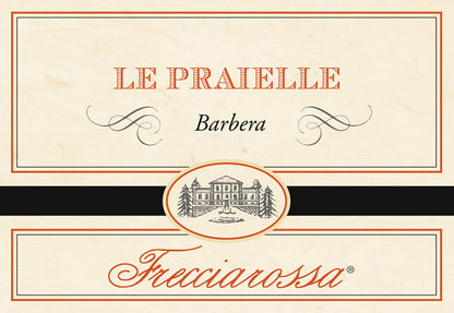 "Le Praielle " FRECCIAROSSA, Oltrepò Pavese DOC Barbera 2017